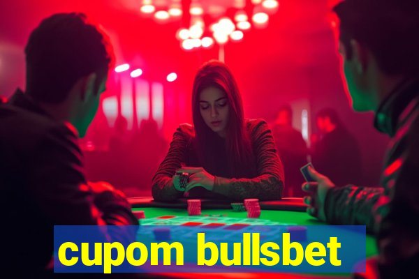 cupom bullsbet